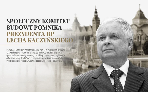 ”Celem Społecznego Komitetu jest budowa za pieniądze od darczyńców (nie z środków publicznych) pomnika Prezydenta RP Lecha Kaczyńskiego w Szczecinie”