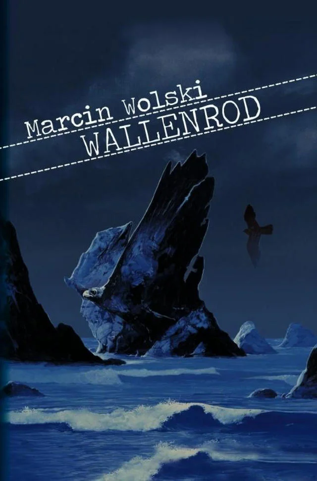 Okładka książki "Wallenrod" Marcina Wolskiego