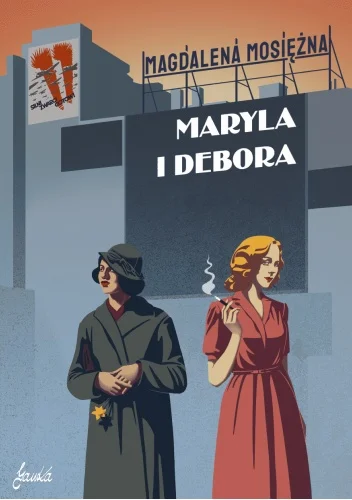 Magdalena Mosiężna
Maryla i Debora