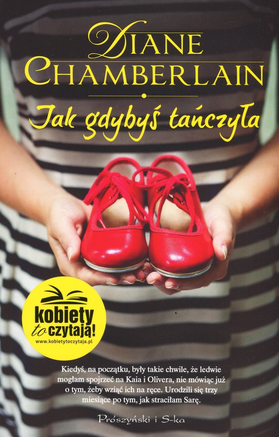 Diane Chamberlain "Jak gdybyś tańczyła"