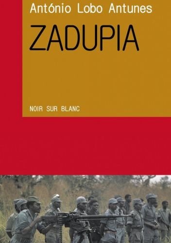 Antonio Lobo Antunes
Zadupia