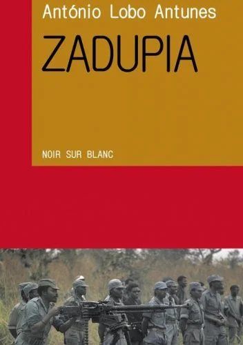 Antonio Lobo Antunes
Zadupia