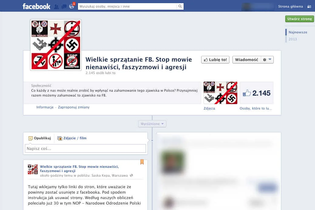 Strona "Wielkie sprzątanie FB. Stop mowie nienawiści, faszyzmowi i agresji" dąży do usunięcia z serwisu siejących nienawiść stron.