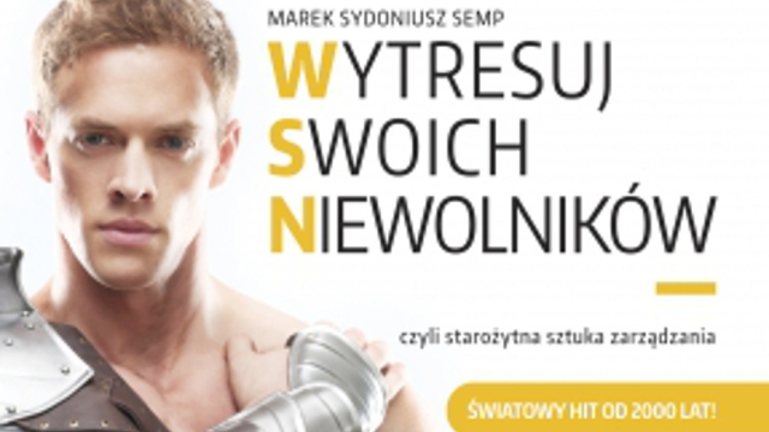 Fragment okładki poradnika "Wytresuj swoich niewolników"