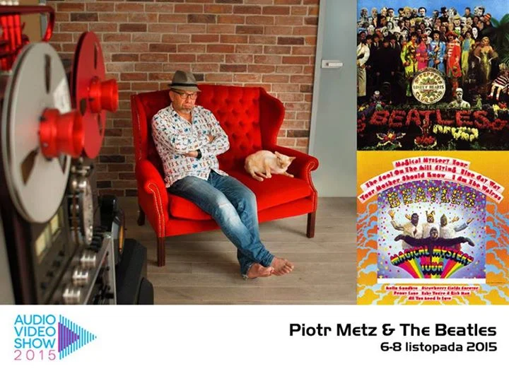 Piotr Metz, wybitny polski znawca The Beatles, w pierwszy dzień Audio Video Show, zaprosi uczestników do odsłuchania pierwszych kopii taśmy matki muzyków z Liverpoolu na szpulowym magnetofonie