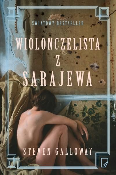 Steven Galloway
Wiolonczelista z Sarajewa