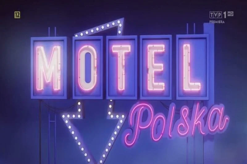 "Motel Polska" TVP