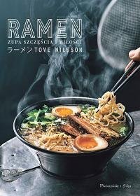 Tove Nilsson
Ramen. Zupa szczęścia i miłości