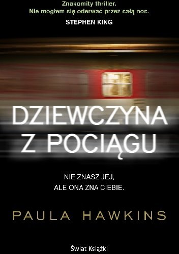 Paula Hawkins
Dziewczyna z pociągu