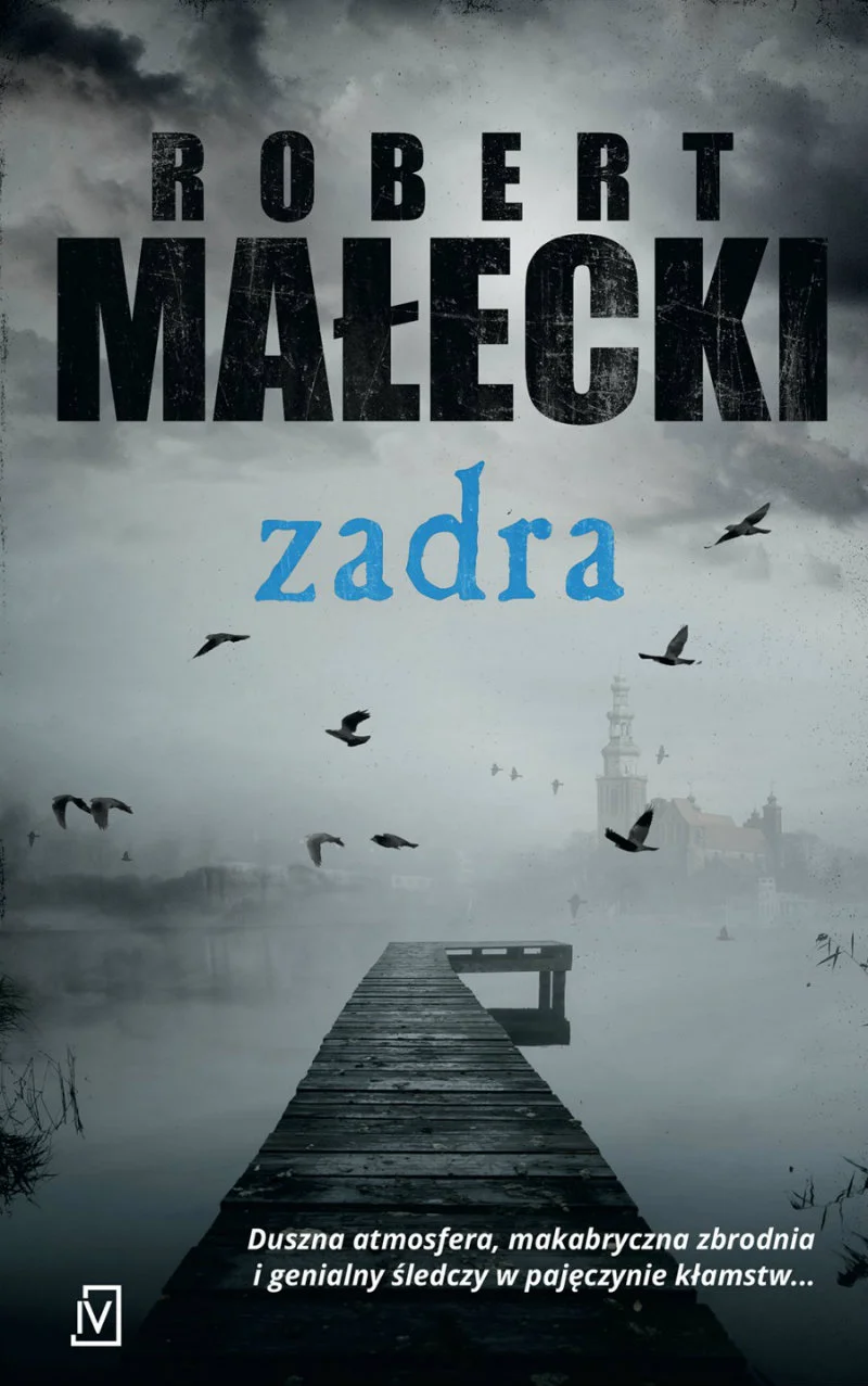 Najnowsza powieść Małeckiego, "Zadra", powstawała jeszcze po godzinach.
