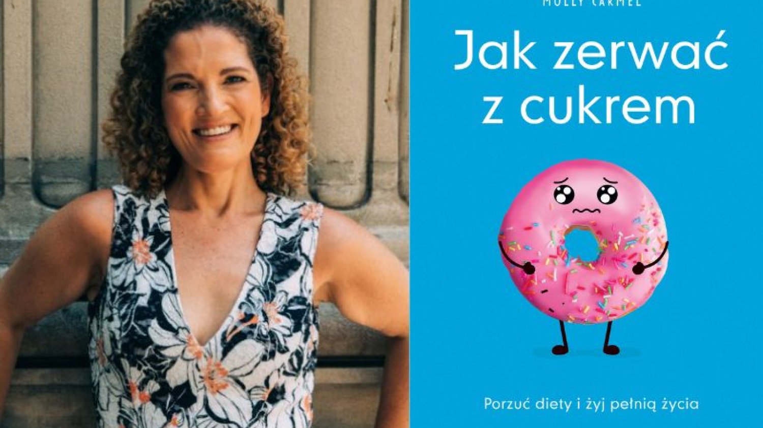 Poradnik "Jak zerwać z cukrem? Porzuć diety i żyj pełnią życia" przedstawiła prosty i skuteczny plan, jak wygrać z niezdrową miłością do cukru