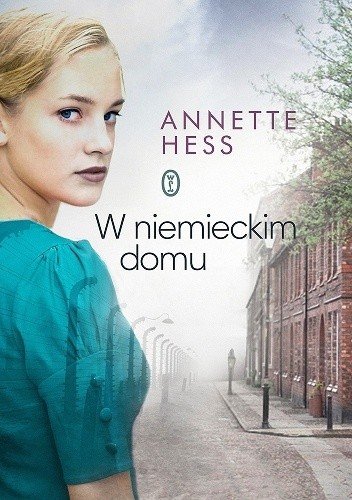 Annette Hess
W niemieckim domu