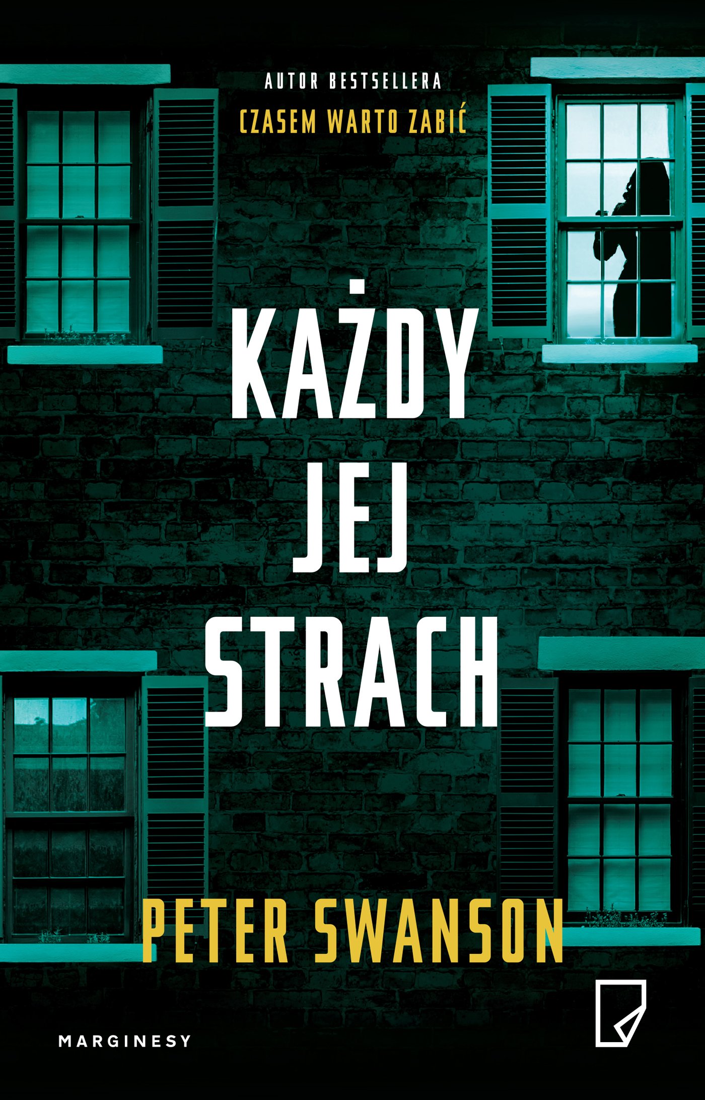 Peter Swanson "Każdy jej strach"