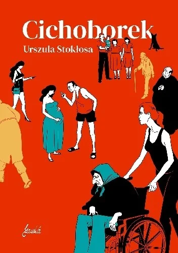 Urszula Stokłosa
Cichoborek