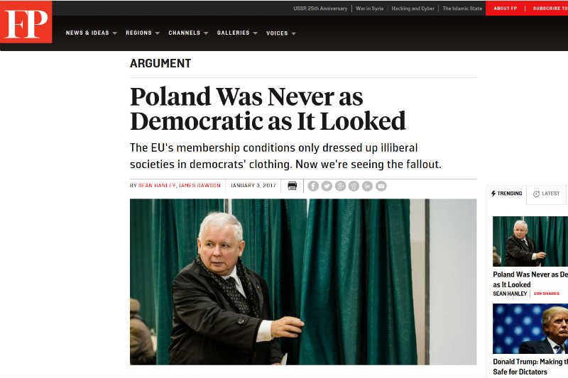 Prestiżowy "Foreign Policy" zarzuca, że Polska w istocie nigdy nie była liberalną demokracją w pełnym tego znaczeniu.