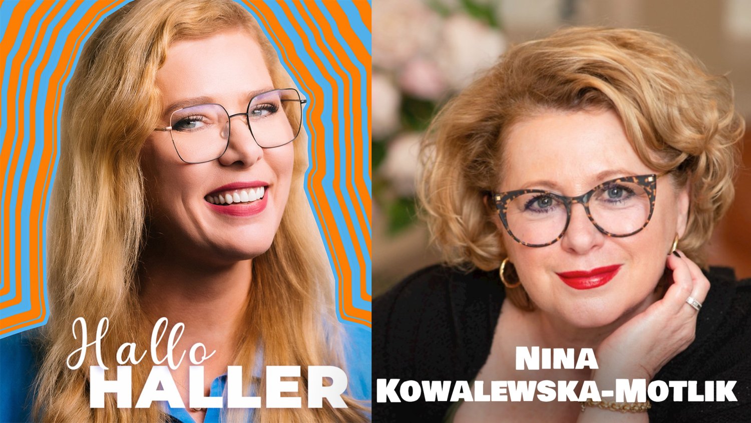 Nina Kowalewska-Motlik w podcascie "Hallo Haller".