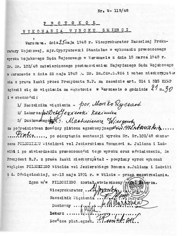 Na protokole wykonania wyroku widnieje podpis por. Ryszarda Mońki. Pozostałe osoby, które podpisały się na dokumencie, już nie żyją