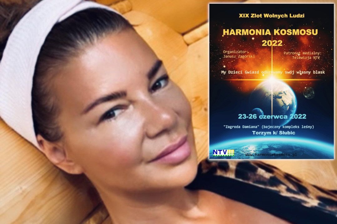 edyta gorniak harmonia kosmosu 2022 zlot wolnych ludzi program