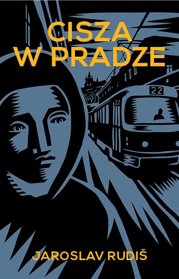 Jaroslaw Rudis
Cisza w Pradze