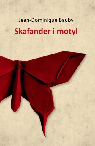 Jean-Dominique Bauby
Skafander i motyl