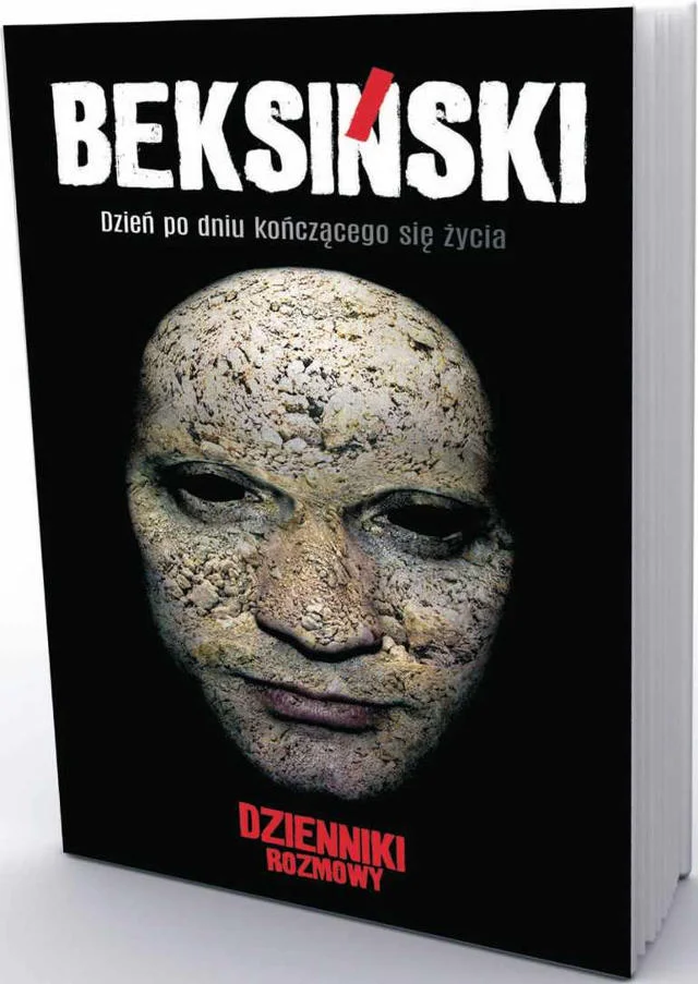 Okładka książki - „Beksiński. Dzień po dniu kończącego się życia. Dzienniki. Rozmowy”.
