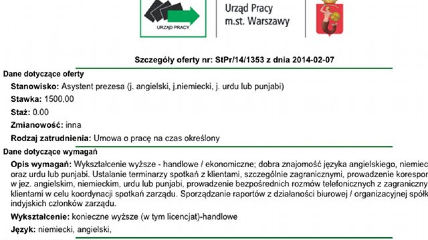 Stanowisko asystenta prezesa. Wynagrodzenie: 1 500 zł miesięcznie
