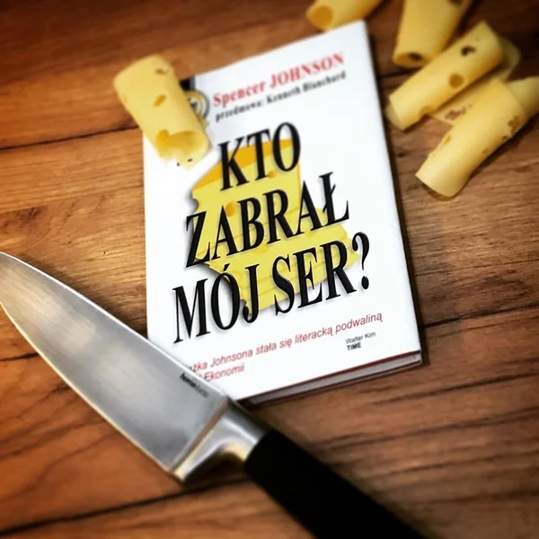 "Kto zabrał mój ser?" ma 20 lat, a dalej mówi i uczy wiele więcej niż niektóre nowe książki motywacyjne