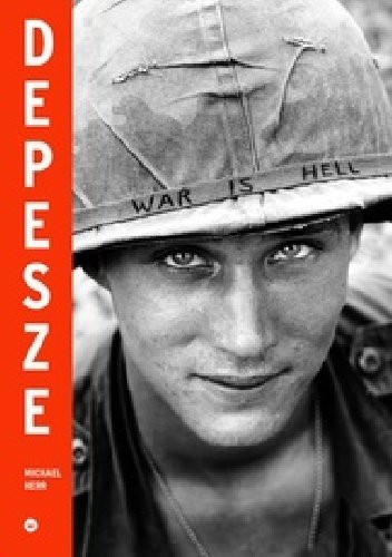 Michael Herr
Depesze