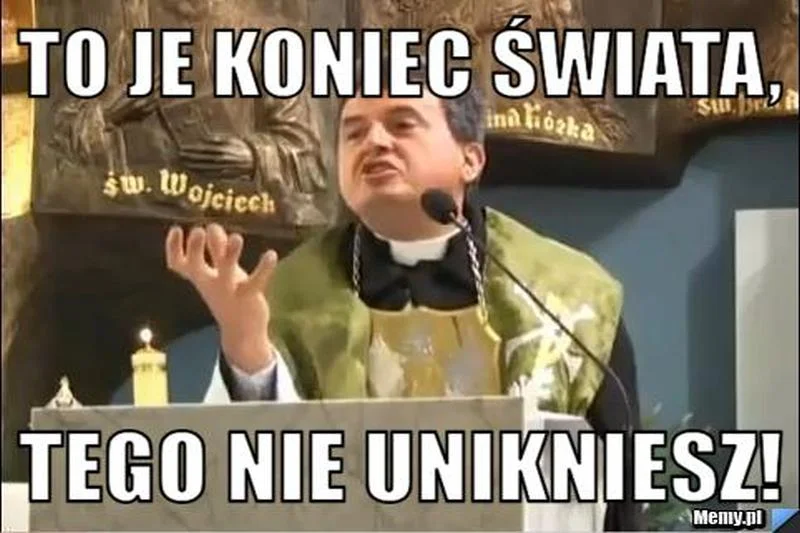 W dzisiejszych czasach zapowiedzi końca świata raczej bawią niż wywołują powszechny popłoch.