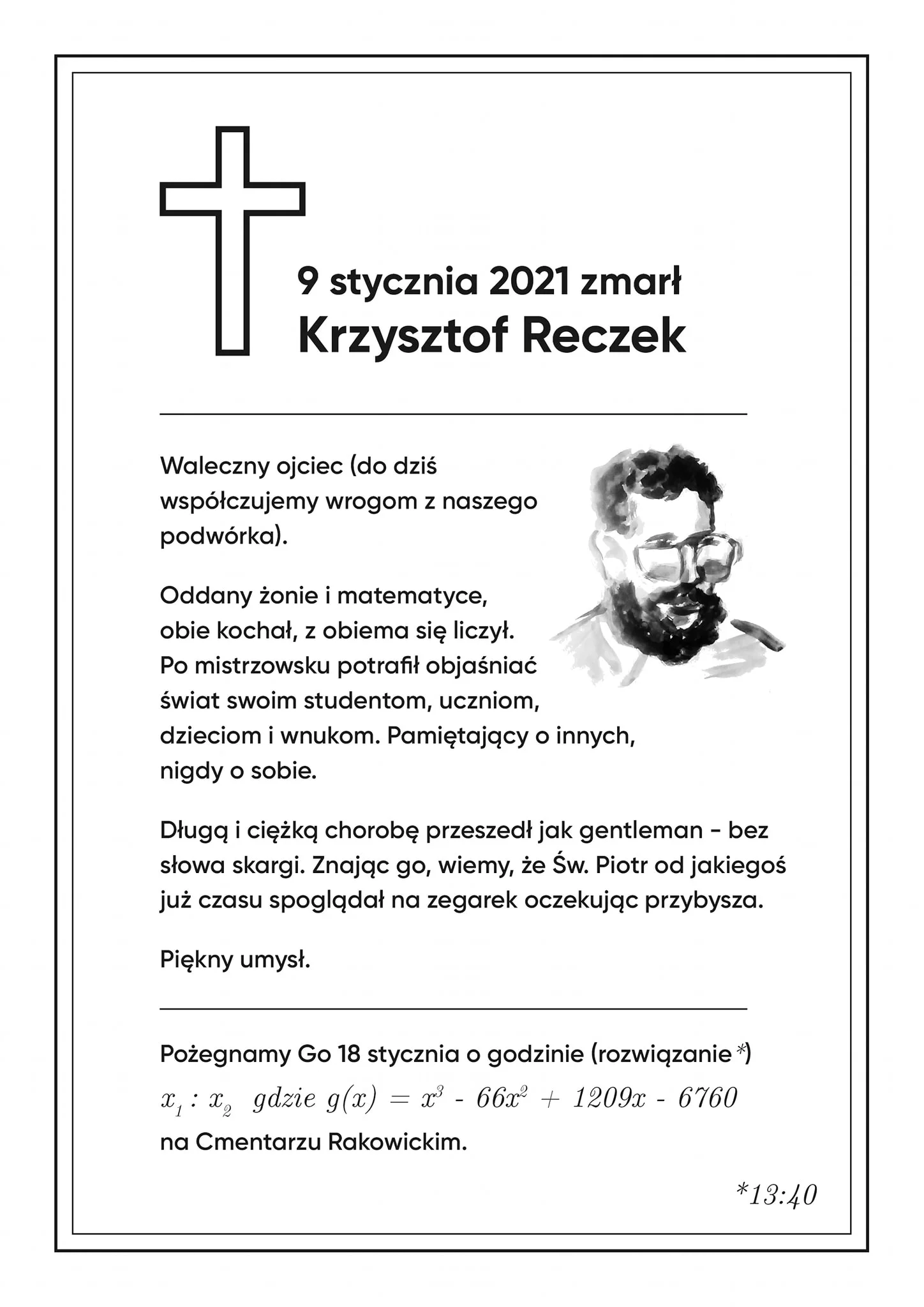 Czytając wzruszający nekrolog, w którym żegnamy profesora nie sposób się nie uśmiechnąć