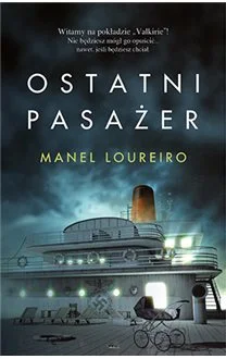 Manel Loureiro
Ostatni pasażer