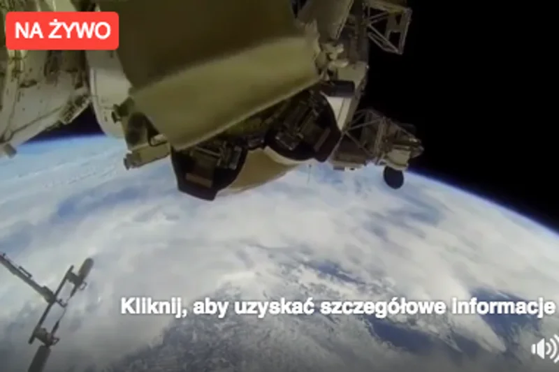 Trwa relacja z Międzynarodowej Stacji Kosmicznej.