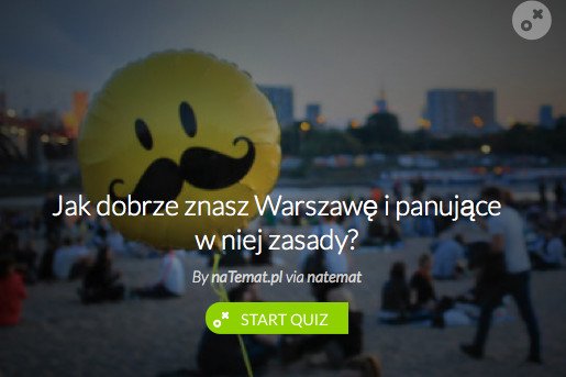 Jak dobrze znasz Warszawę i panujące w niej zasady?