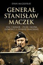 Evan McGilvary
Generał Stanisław Maczek