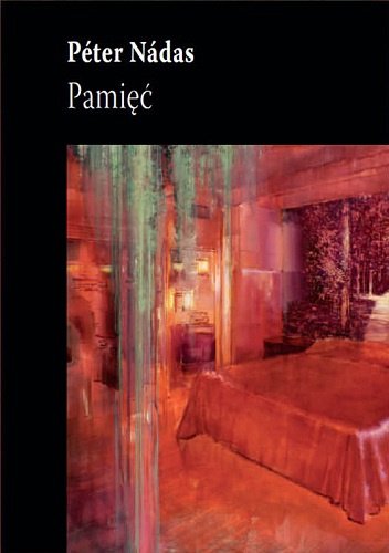 Peter Nadas
Pamięć