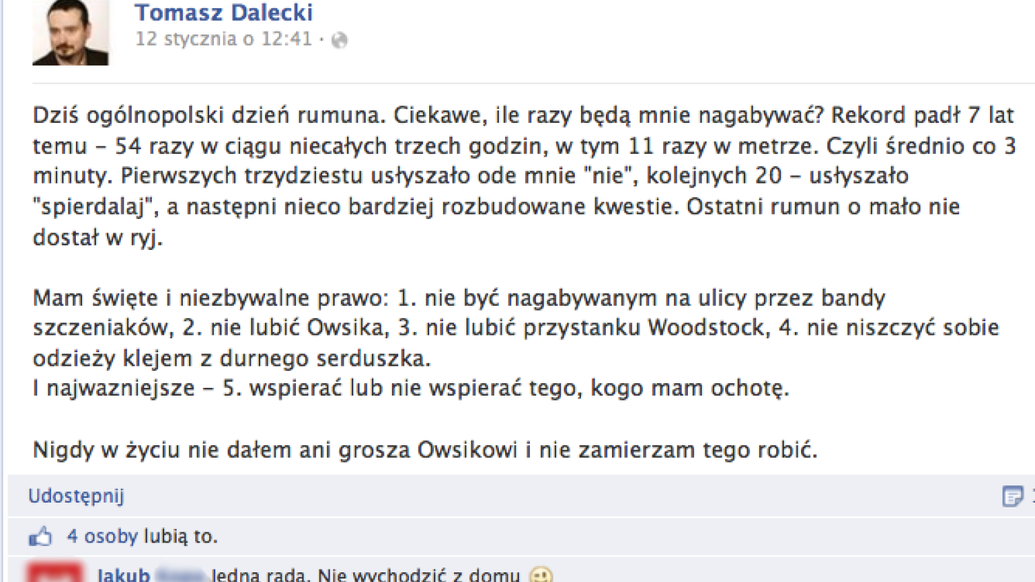 Tomasz Dalecki, rzecznik prasowy Kongresu Nowej Prawicy WOŚP nazywa "ogólnopolskim dniem rumuna".