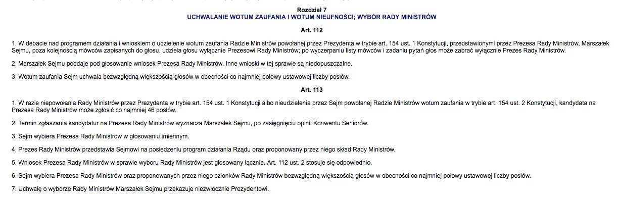 Opozycja może wysunąć na premiera przewodniczącego partii rządzącej, posła Jarosława Kaczyńskiego. Zgoda zainteresowanego nie jest wymagana.
