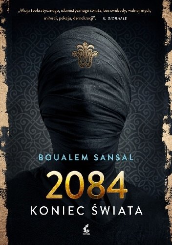 Boualem Sansal
2084
Koniec świata