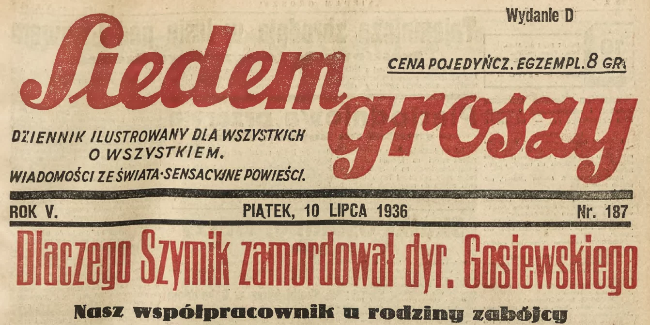 Dziennik "Siedem groszy", 10 VII 1936