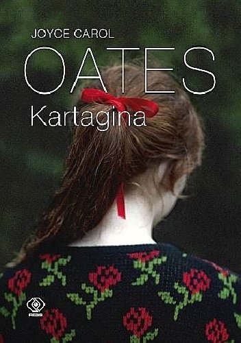 Joyce Carol Oates
Kartagina