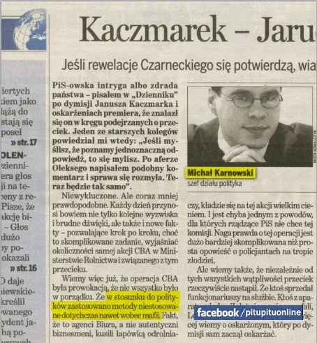 Niezależny Michał Karnowski o państwie PiSu, gdy straszenie nim było opłacalne.