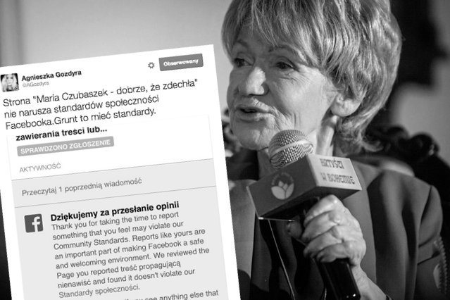 Administratorzy Facebooka nie uznali za stosowne zablokować strony "Maria Czubaszek - dobrze, że zdechła"