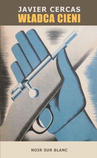 Javier Cercas
Władca cieni