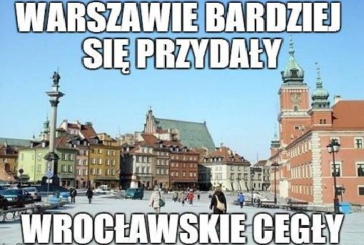 Zdania, których wrocławianie nigdy nie mówią