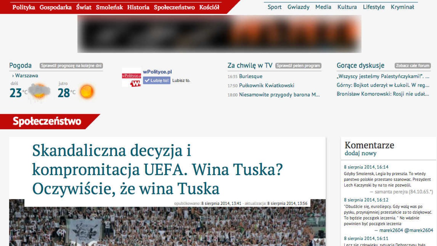 Publicysta portalu braci Karnowskich przekonuje, że to Donald Tusk jest winny wykluczenia Legii Warszawa z Ligi Mistrzów.