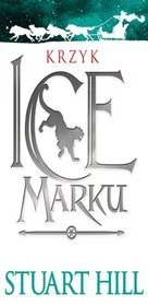 Stuart Hill
Krzyk Icemarku