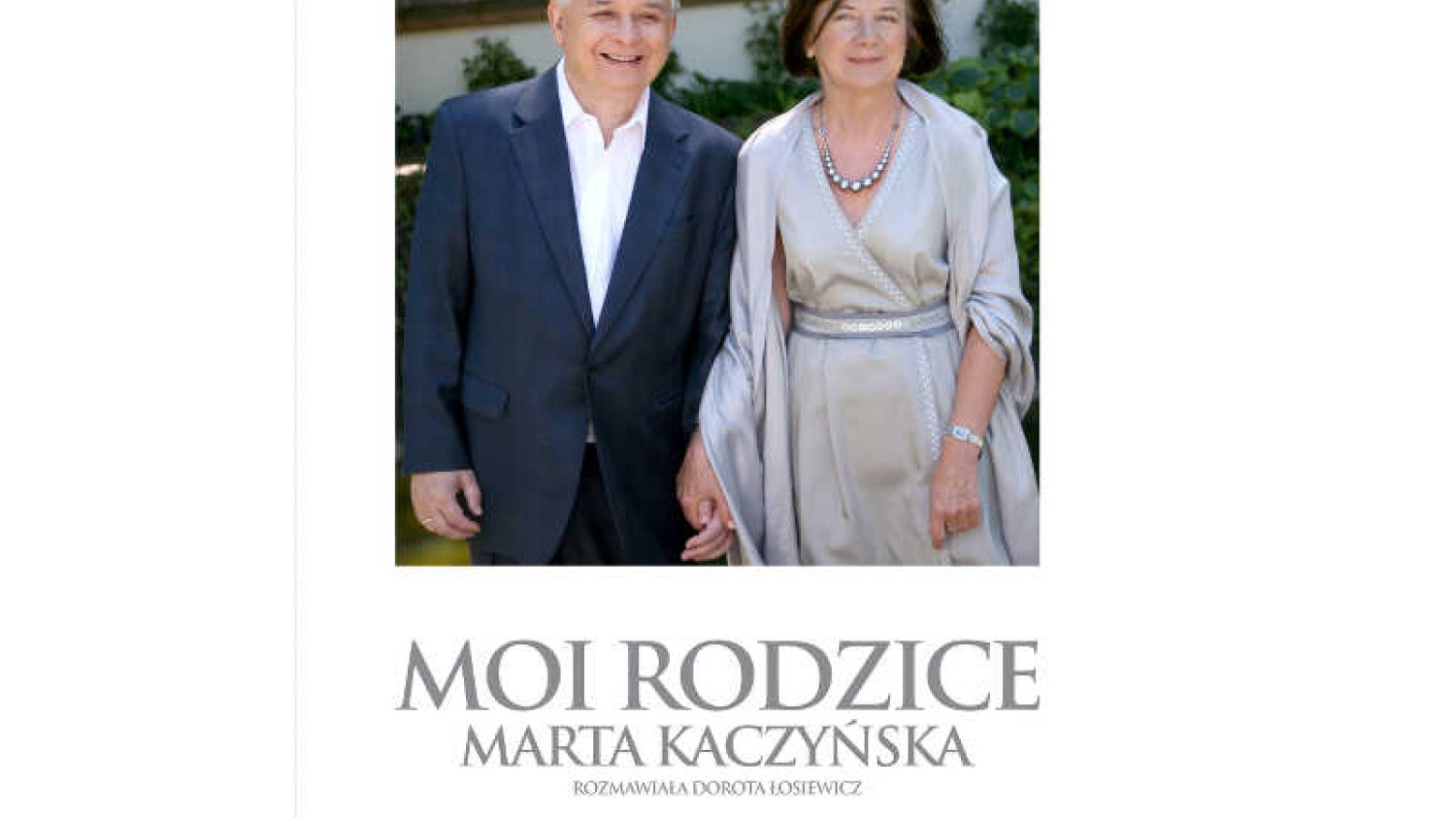 Okładka książki "Moi rodzice" Marty Kaczyńskiej.