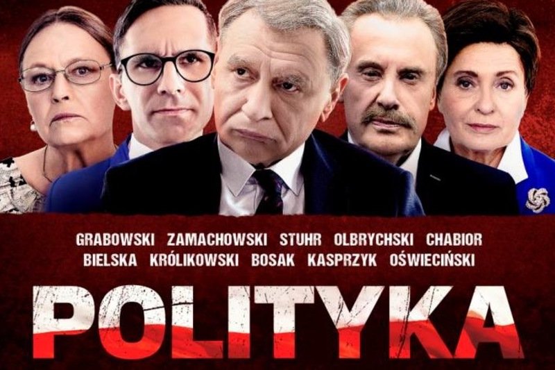 Fragment plakatu filmu "Polityka" Patryka Vegi.