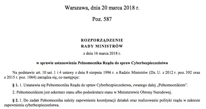 W życie właśnie wchodzi rozporządzenie Prezesa Rady Ministrów o powołaniu Pełnomocnika Rządu do spraw Cyberbezpieczeństwa.