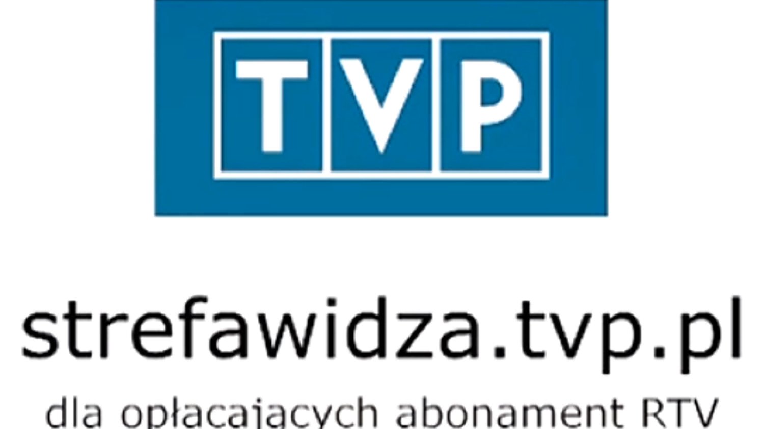 Osoby, które na bieżąco opłacają abonament, mogą korzystać ze Strefy Widza TVP